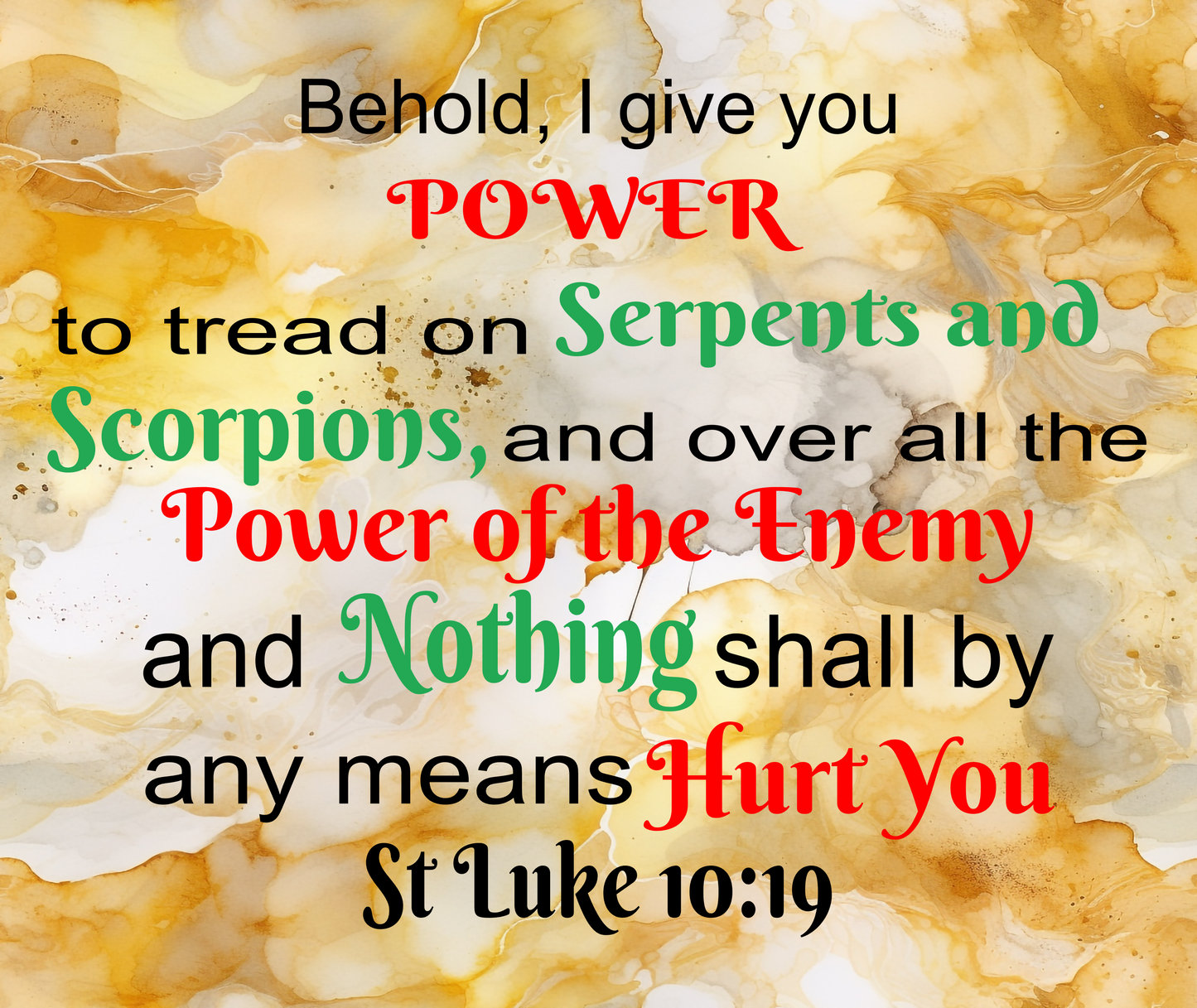 Prayer Tumbler Behold I Give You Power St Luke 10:19